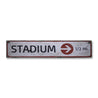 Stadium Rustic Wood Sign