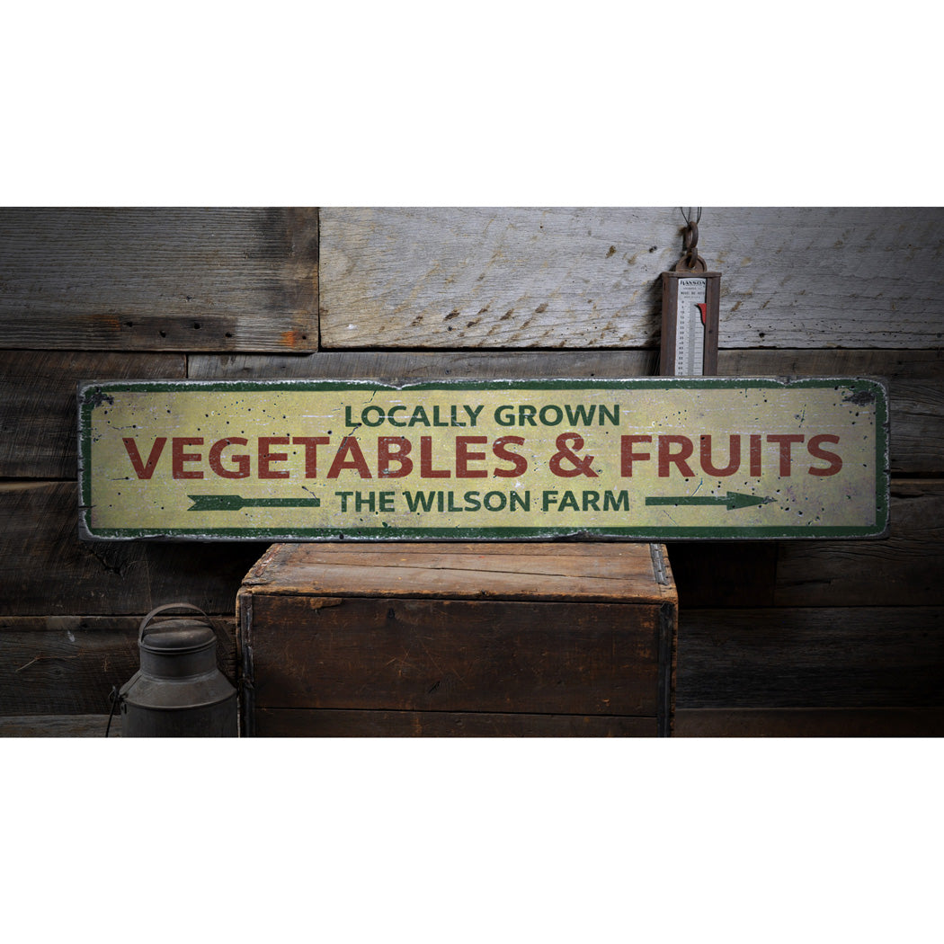 Locally Grown Vegetables & Fruits Rustic Wood Sign