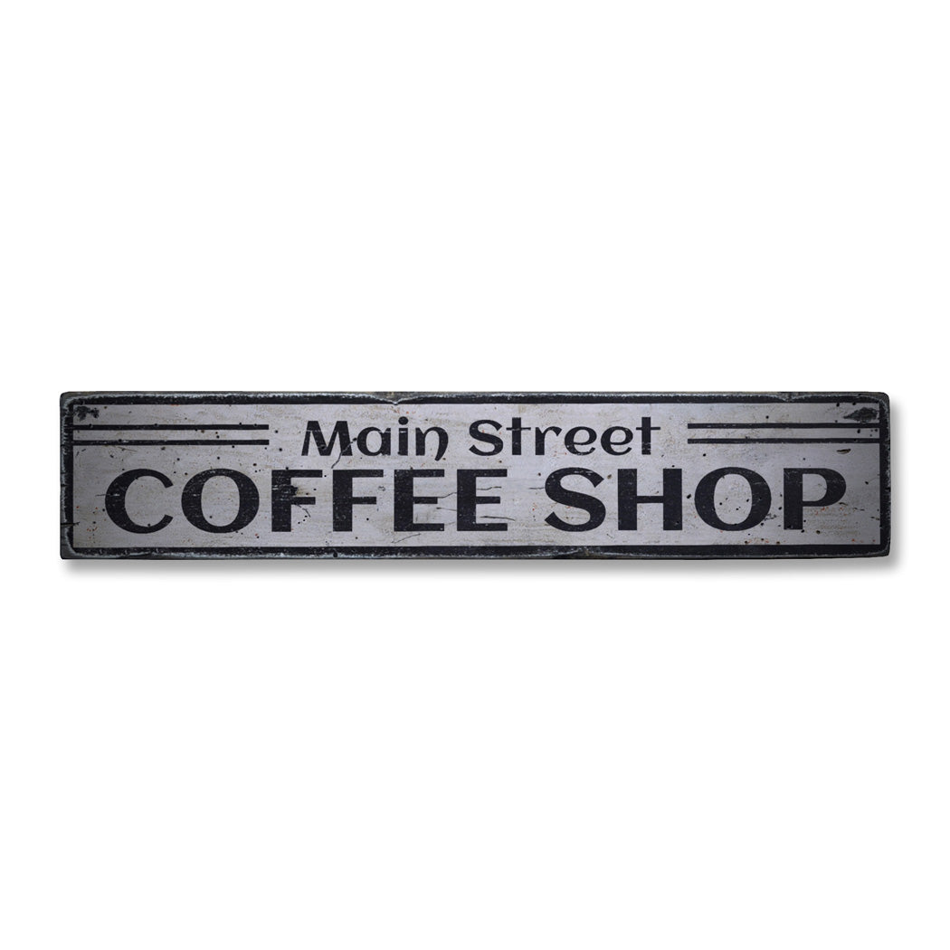 Main Street Coffe Shop Rustic Wood Sign