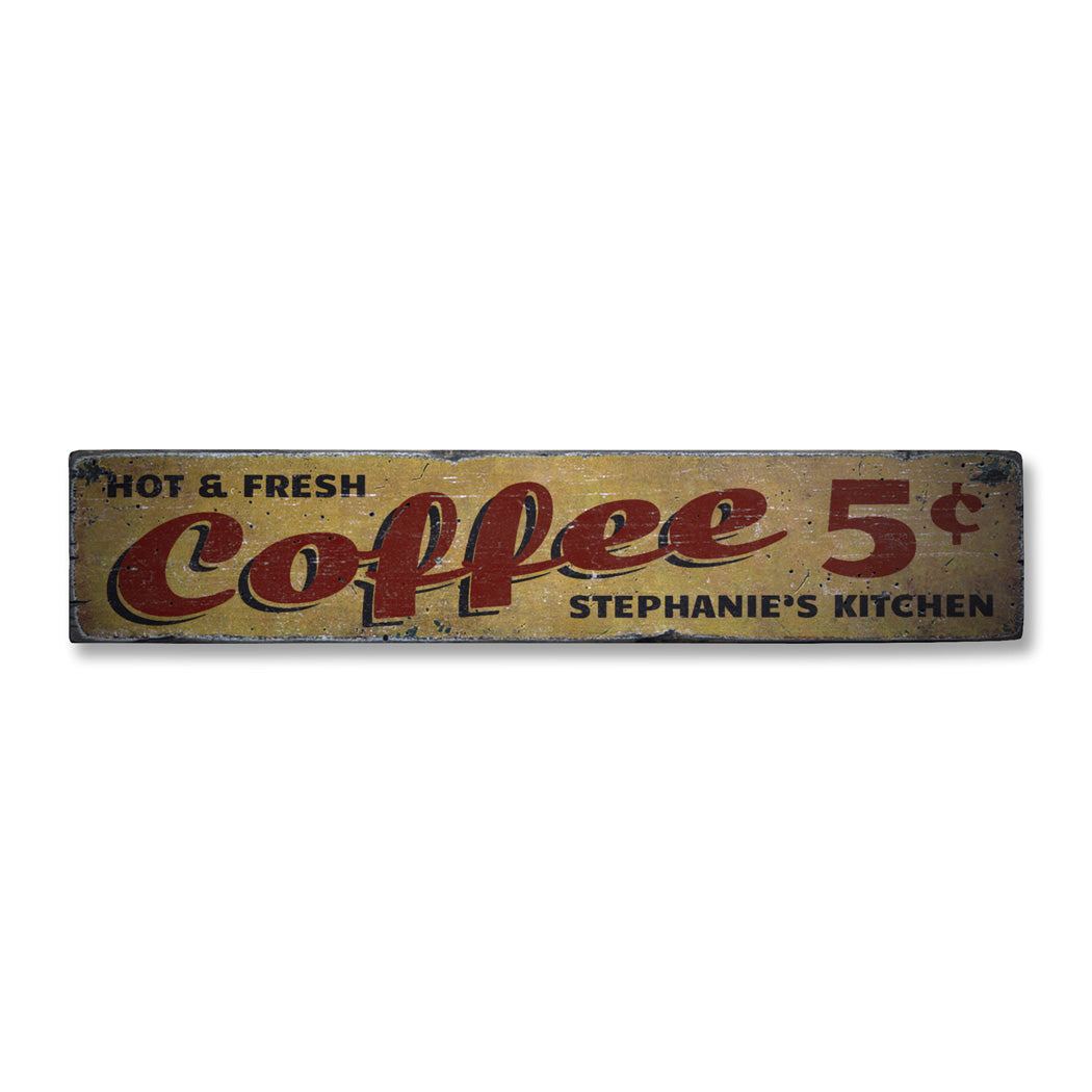 Hot & Fresh Coffee Rustic Wood Sign