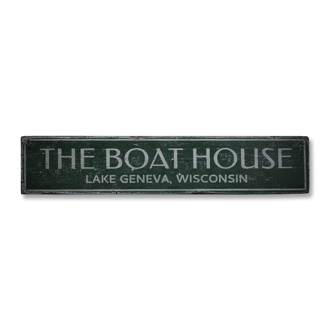 The Boat House Rustic Wood Sign