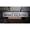 Family Boat House Rustic Wood Sign