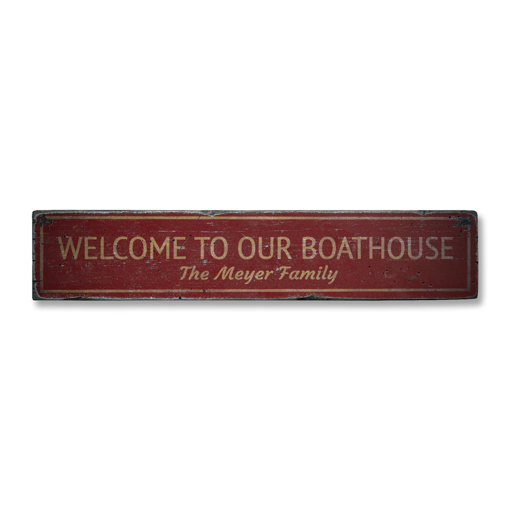 Boat House Welcome Rustic Wood Sign