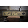 Boat House Arrow Rustic Wood Sign