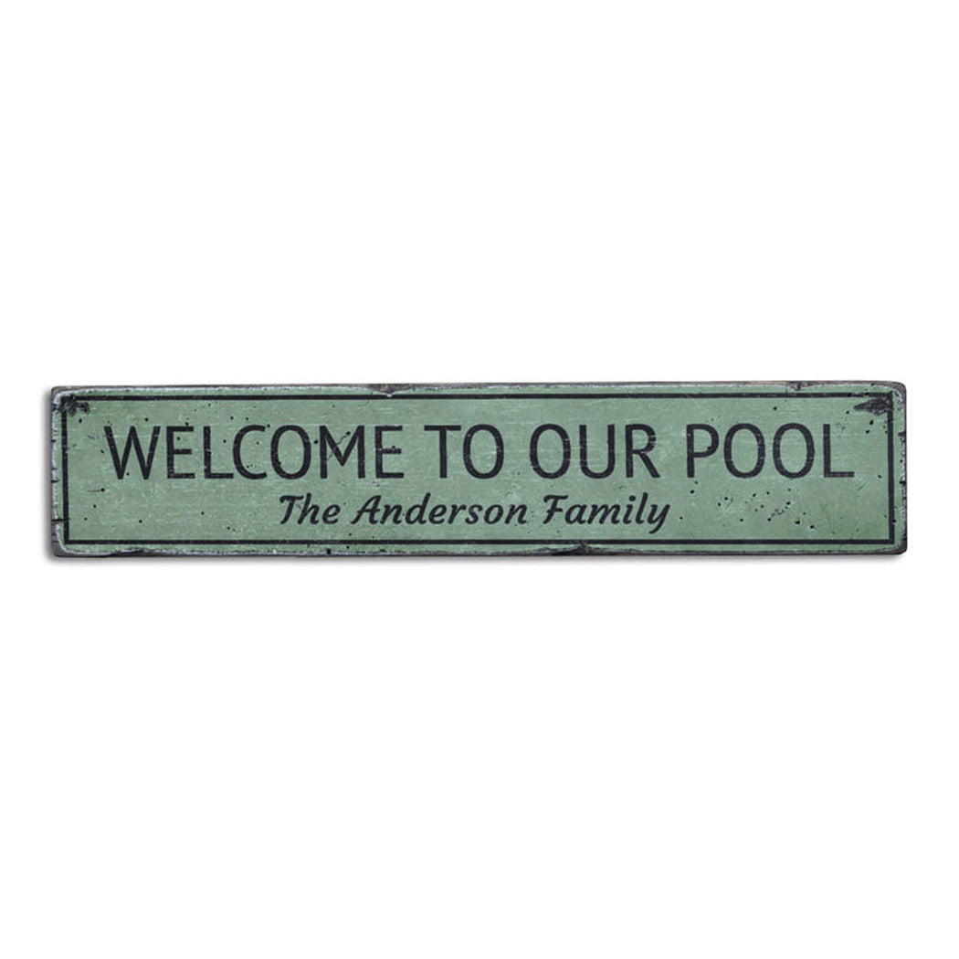 Welcome to Our Pool Rustic Wood Sign