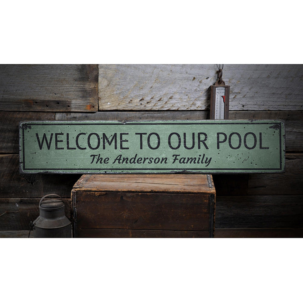 Welcome to Our Pool Rustic Wood Sign