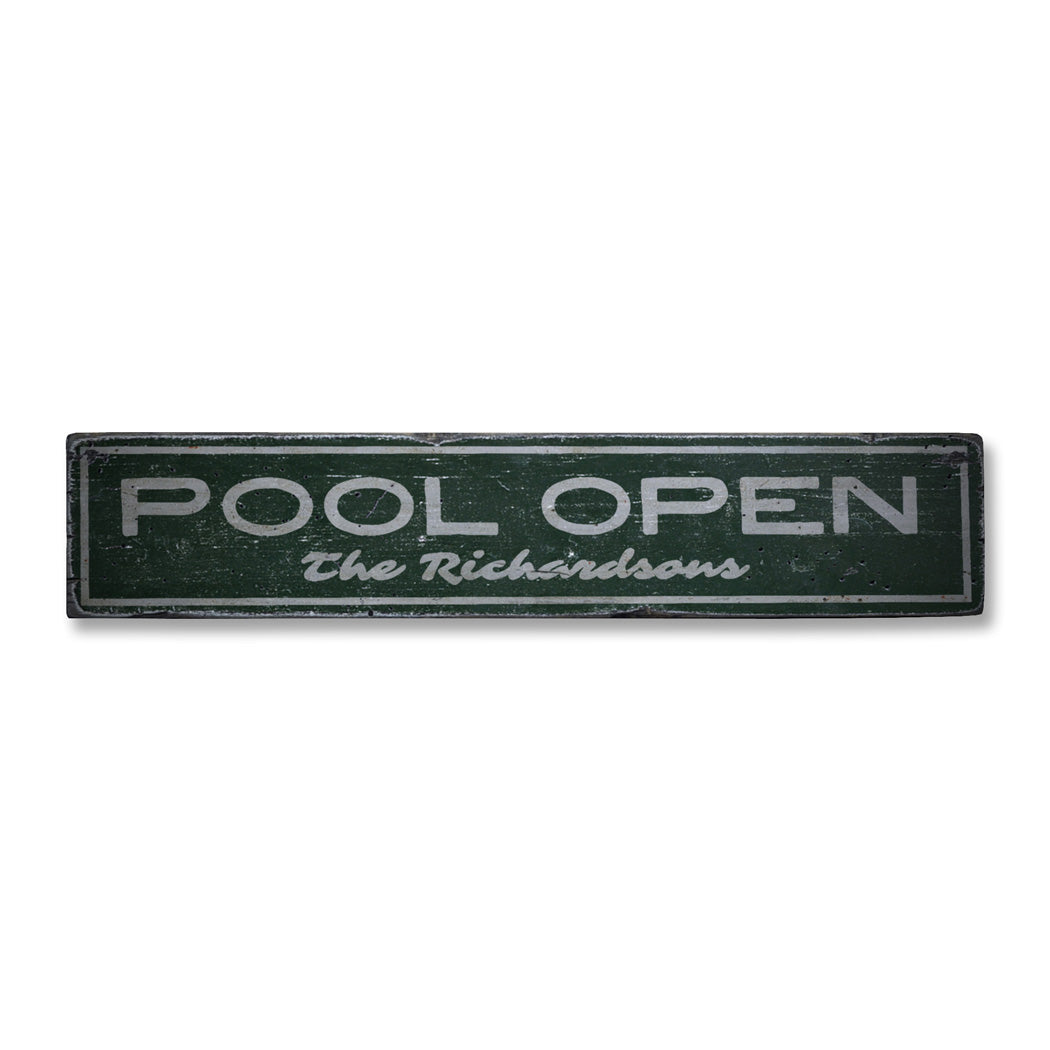 Pool Open Rustic Wood Sign