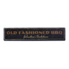 Old Fashioned BBQ Rustic Wood Sign