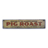 Annual Pig Roast Rustic Wood Sign