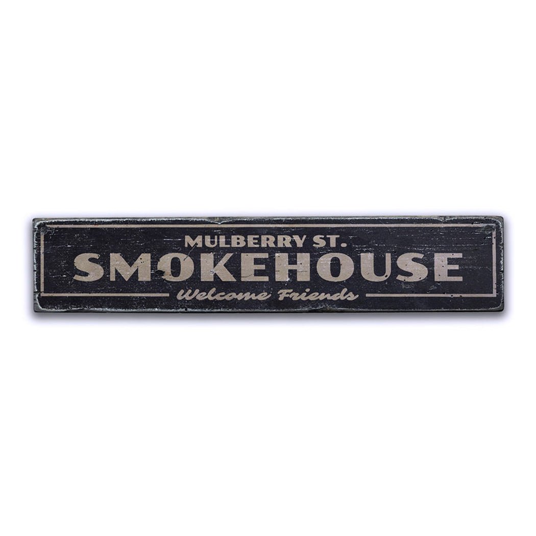 Smokehouse Rustic Wood Sign