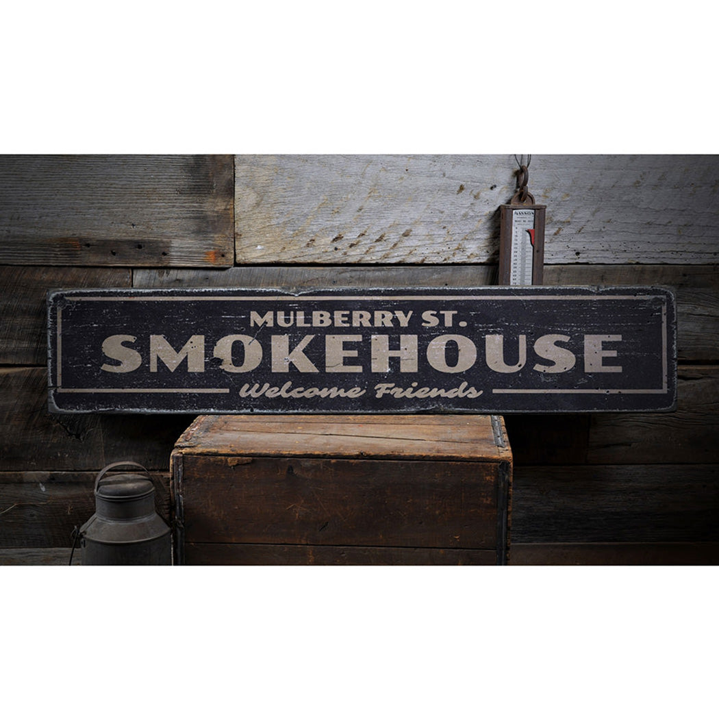 Smokehouse Rustic Wood Sign