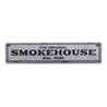 Original Smokehouse Rustic Wood Sign