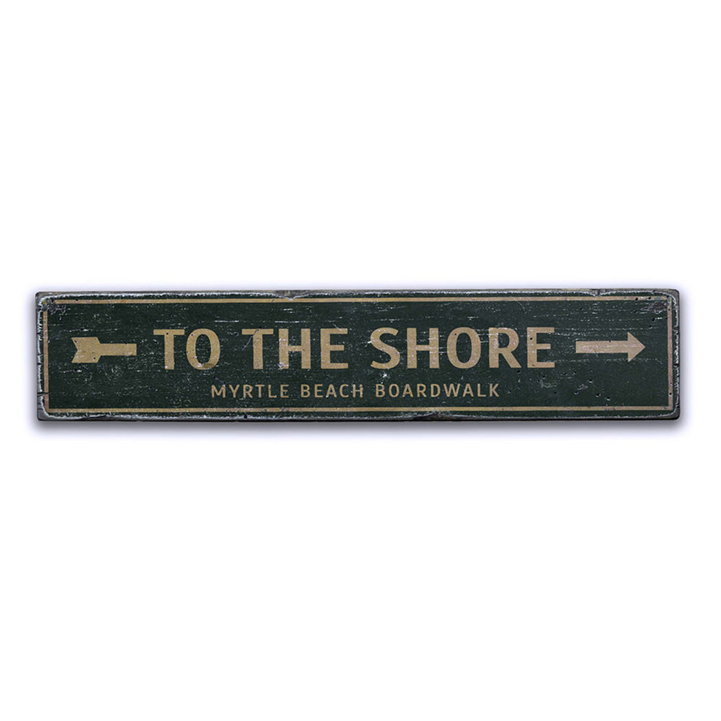 To the Shore Arrow Rustic Wood Sign