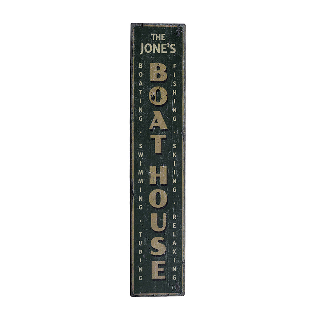 Boat House Vertical Rustic Wood Sign