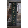 Gone Fishing Vertical Rustic Wood Sign