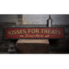 Kisses For Treats Rustic Wood Sign