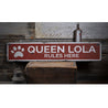 Queen Rules Here Pet Rustic Wood Sign