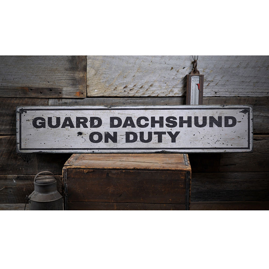 Guard Pet On Duty Rustic Wood Sign