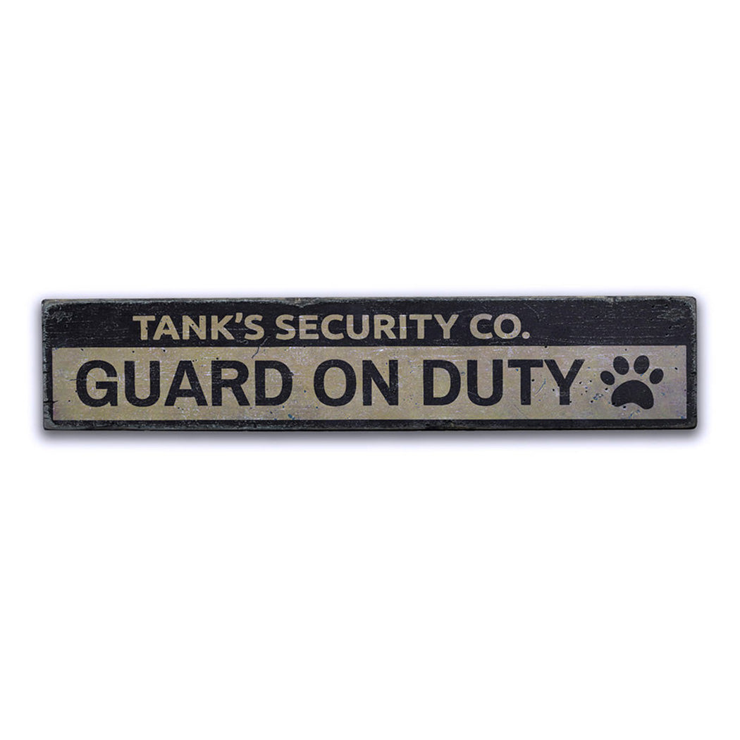 Security Company Pet Rustic Wood Sign