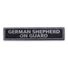 German Shepherd On Guard Rustic Wood Sign