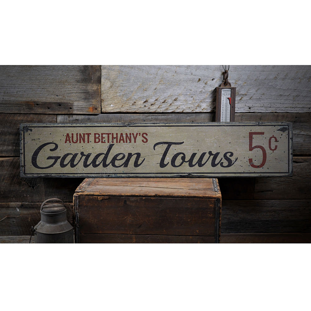 Garden Tours Rustic Wood Sign