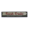 Fresh Fruits Rustic Wood Sign