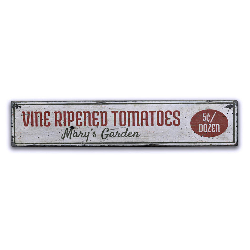 Vine Ripened Tomatoes Rustic Wood Sign