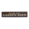 Garden Shed Rustic Wood Sign