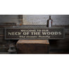 Welcome to Our Neck of the Woods Rustic Wood Sign