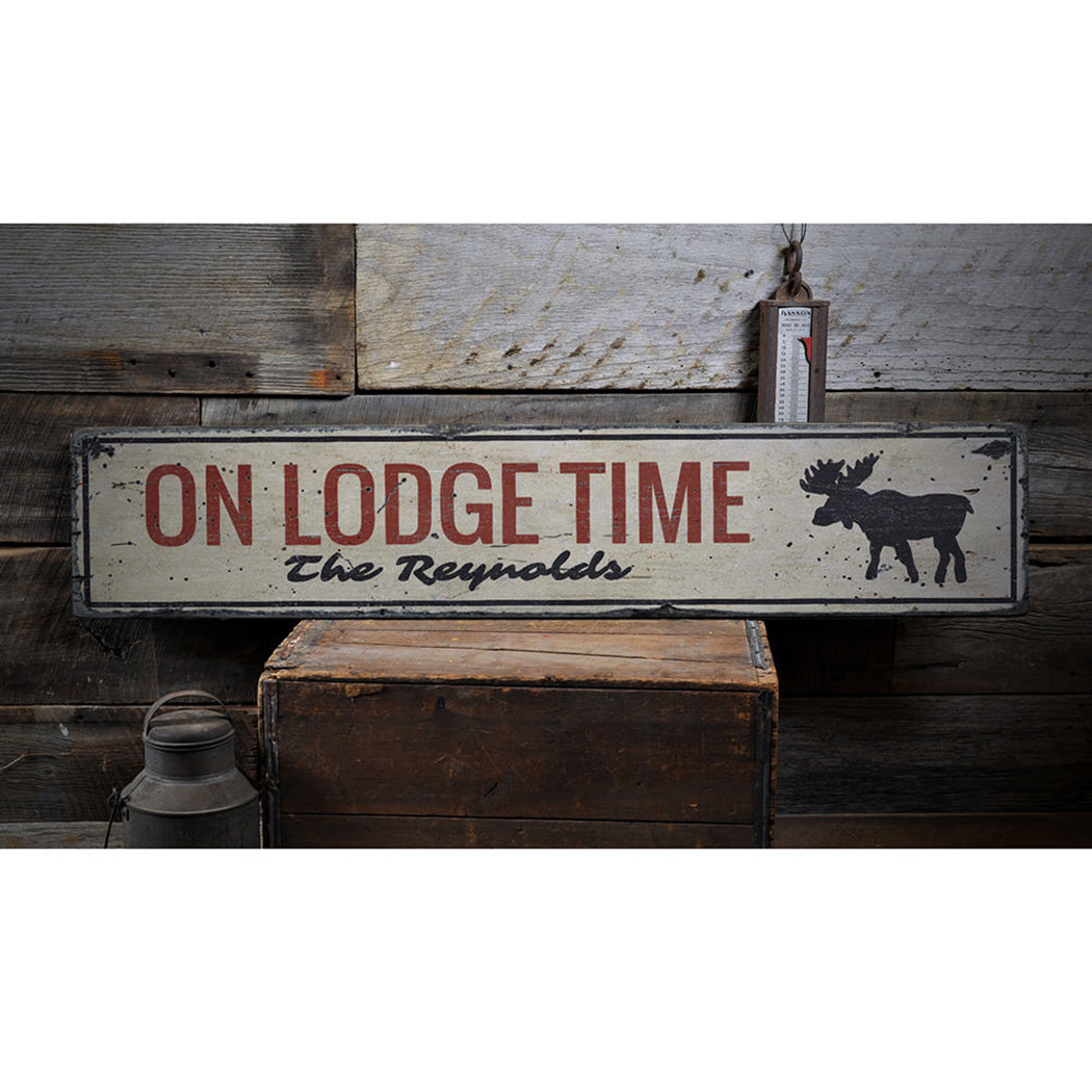 On Lodge Time Rustic Wood Sign