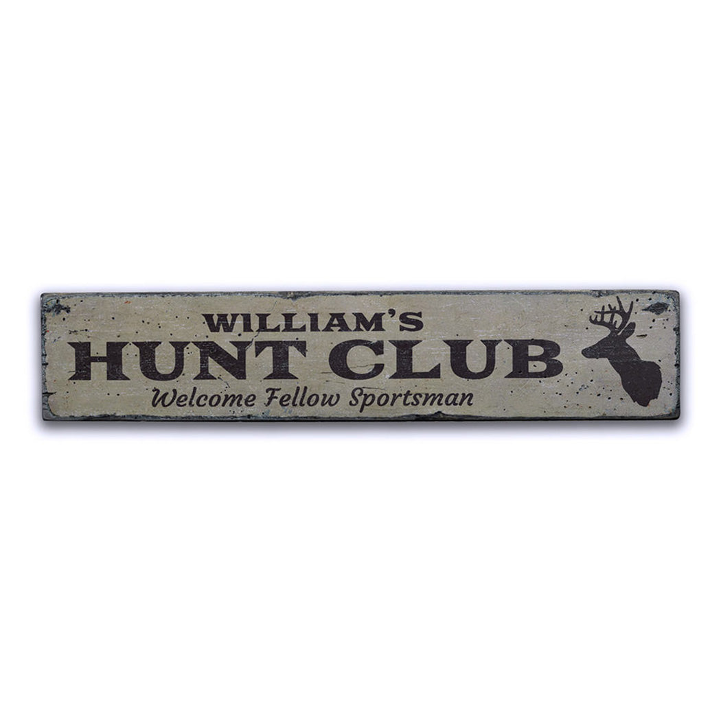 Hunt Club Rustic Wood Sign