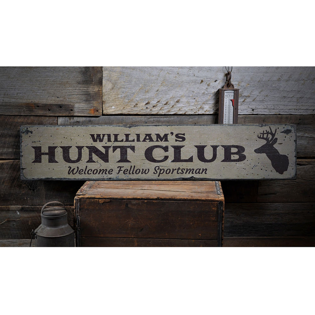 Hunt Club Rustic Wood Sign