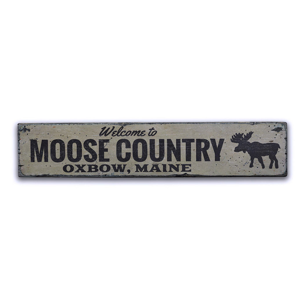 Moose Country Rustic Wood Sign