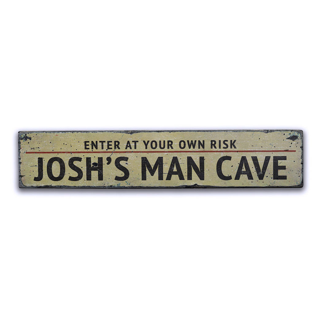 Man Cave Entrance Warning Rustic Wood Sign