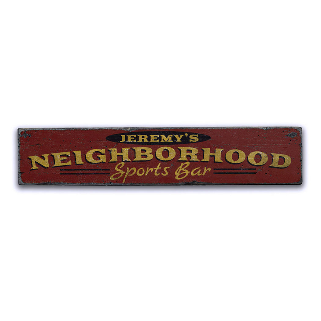 Neighborhood Sports Bar Rustic Wood Sign