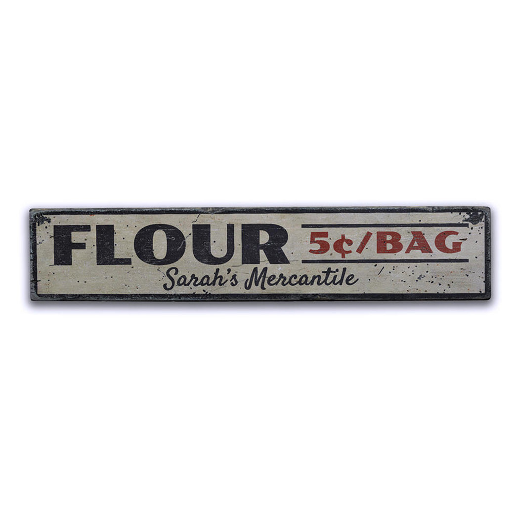 Flour 5 Cents Per Bag Rustic Wood Sign