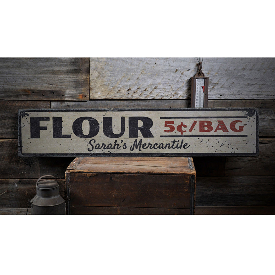 Flour 5 Cents Per Bag Rustic Wood Sign