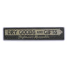 Dry Goods & Gifts Arrow Rustic Wood Sign