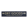 Dry Goods Directional Rustic Wood Sign