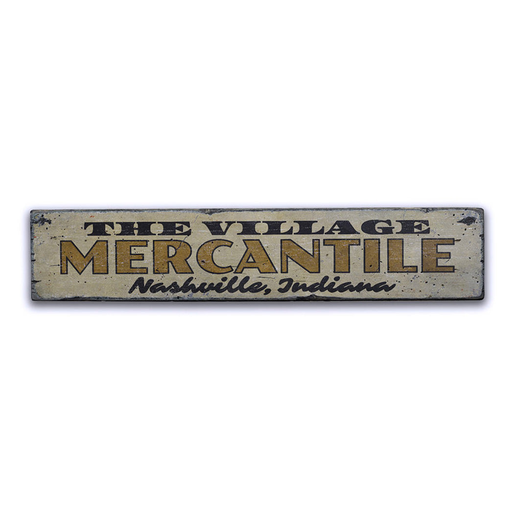 Village Mercantile Rustic Wood Sign