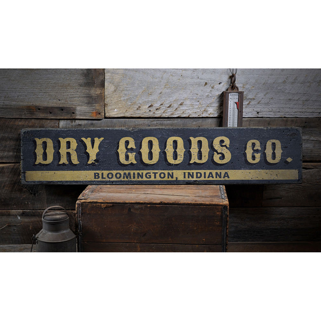 Dry Goods Company Rustic Wood Sign