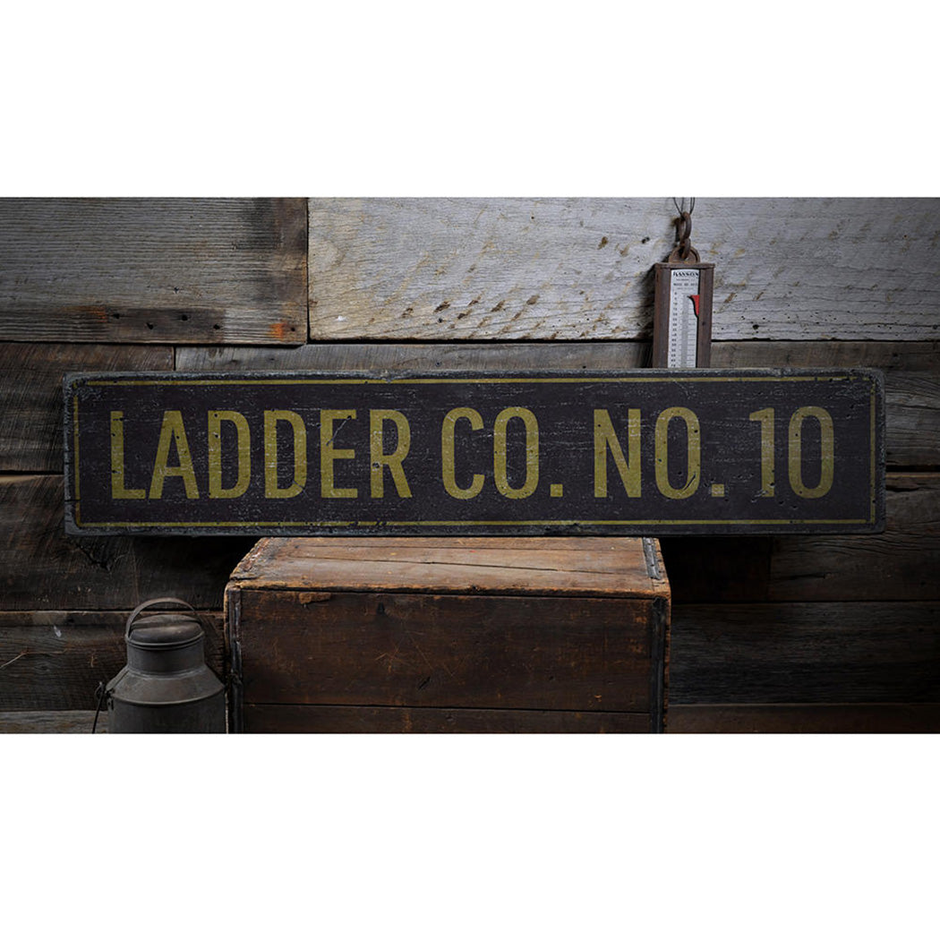 Ladder Company Number Rustic Wood Sign