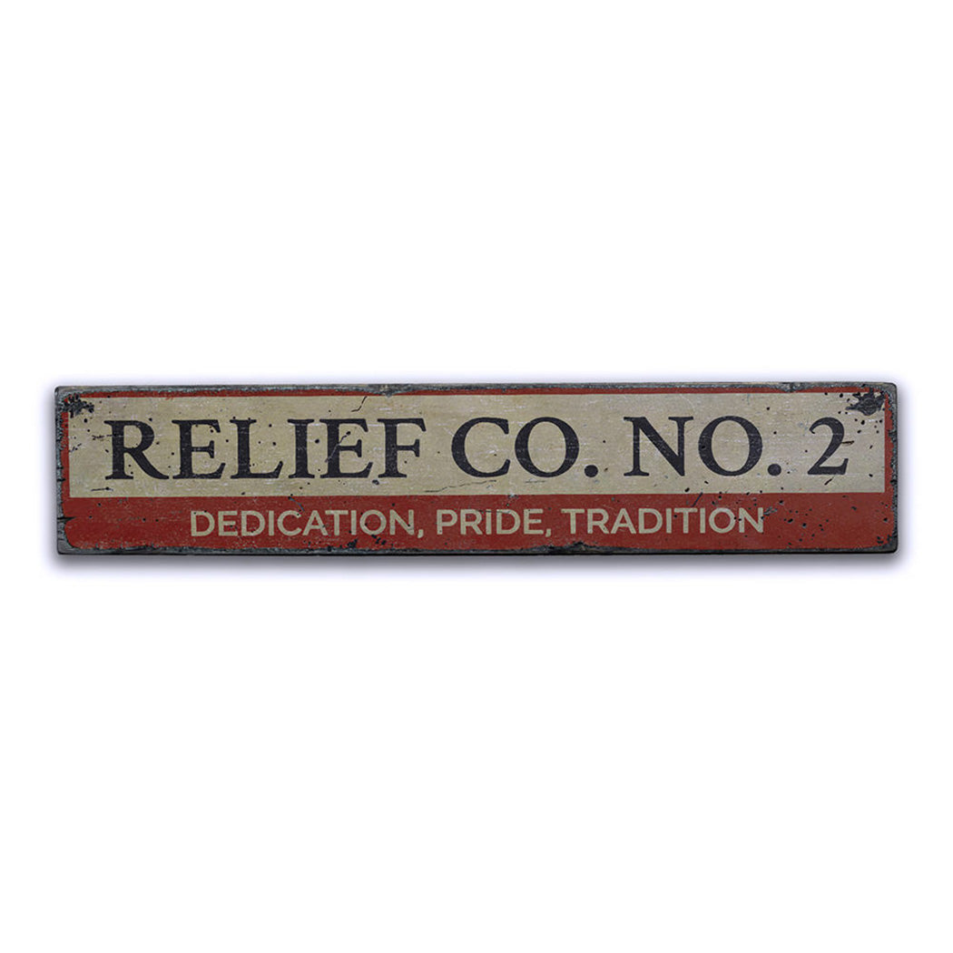 Firehouse Relief Company Rustic Wood Sign