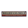 Firehouse Relief Company Rustic Wood Sign