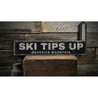 Ski Tips Up Location Rustic Wood Sign