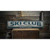 Ski Club Rustic Wood Sign