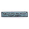 Welcome Aboard Beach House Rustic Wood Sign