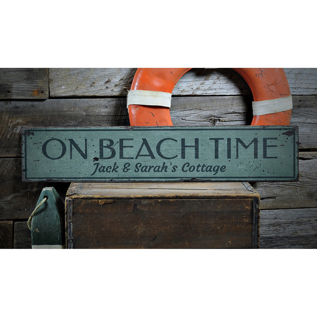 On Beach Time Family Name Rustic Wood Sign