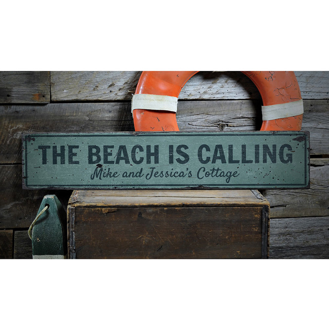 The Beach Is Calling Rustic Wood Sign