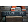 Beach Life Rustic Wood Sign